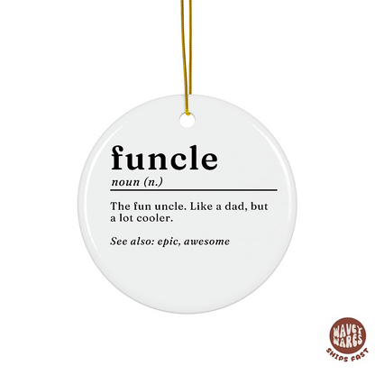 Funcle Uncle Ornament