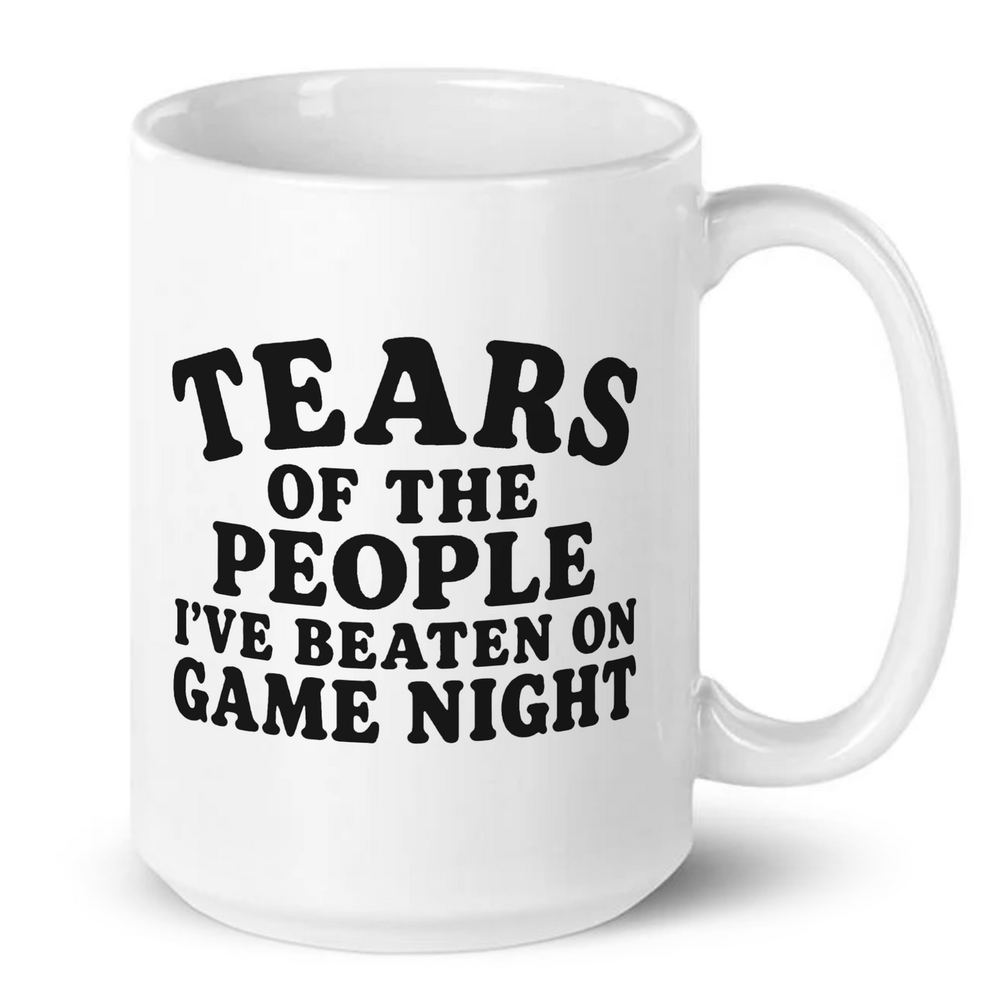 Tears Of The People I've Beaten On Game Night Mug