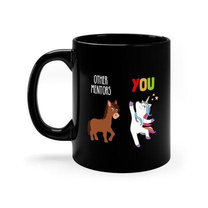 Others Mentors Vs You Horse Unicorn Funny Black Mug
