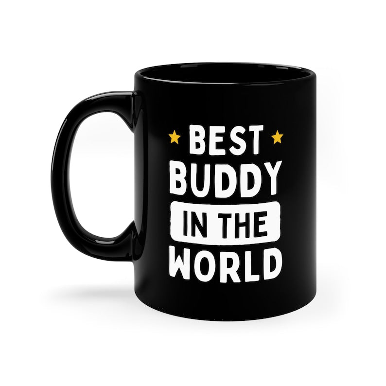 Best Buddy In The World Black Mug