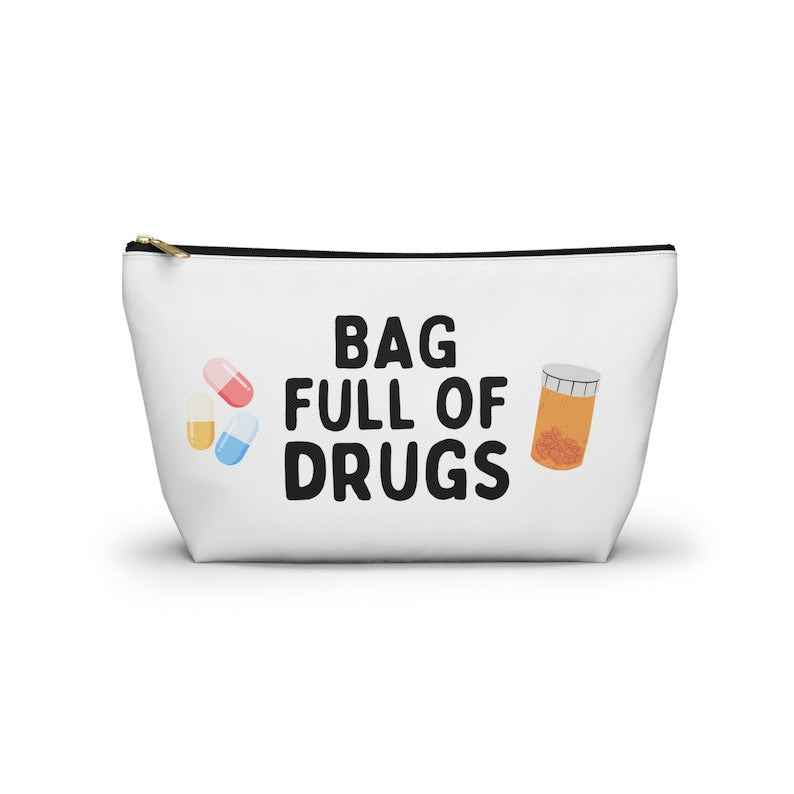 Bag Full of Drugs Funny Zip Bag