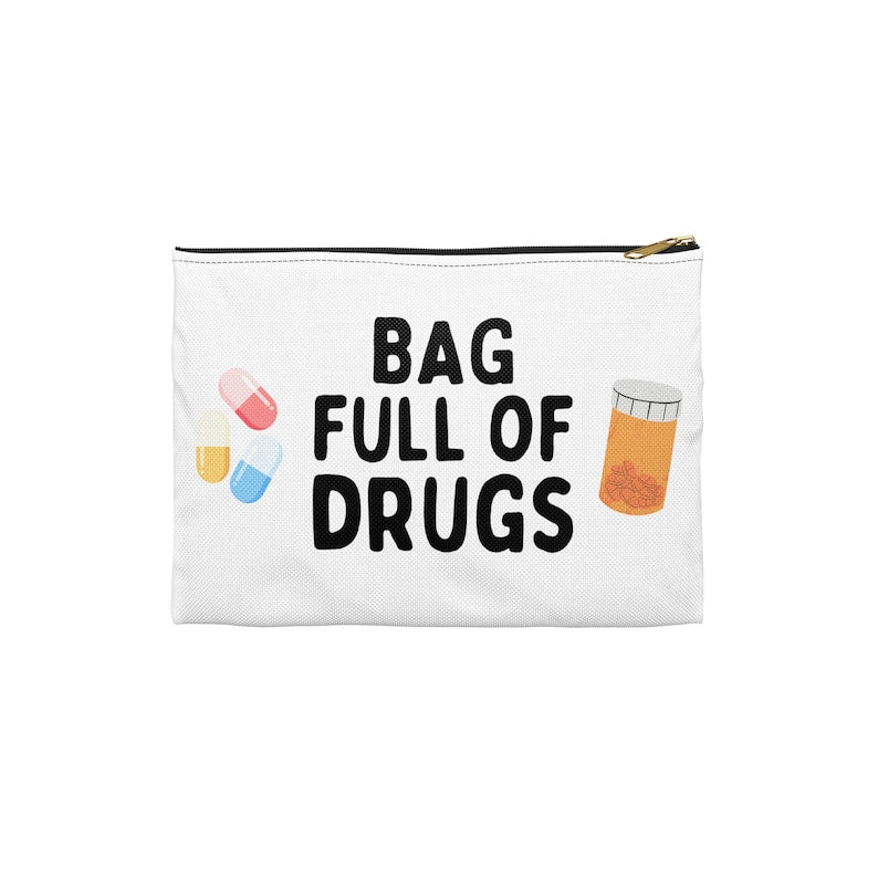 Bag Full of Drugs Funny Zip Bag