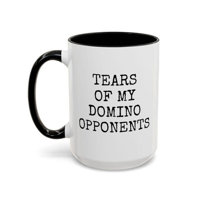 Tears of My Domino Opponents Coffee Mug