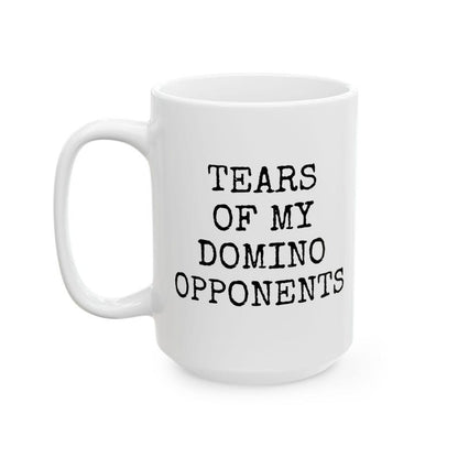 Tears of My Domino Opponents Coffee Mug