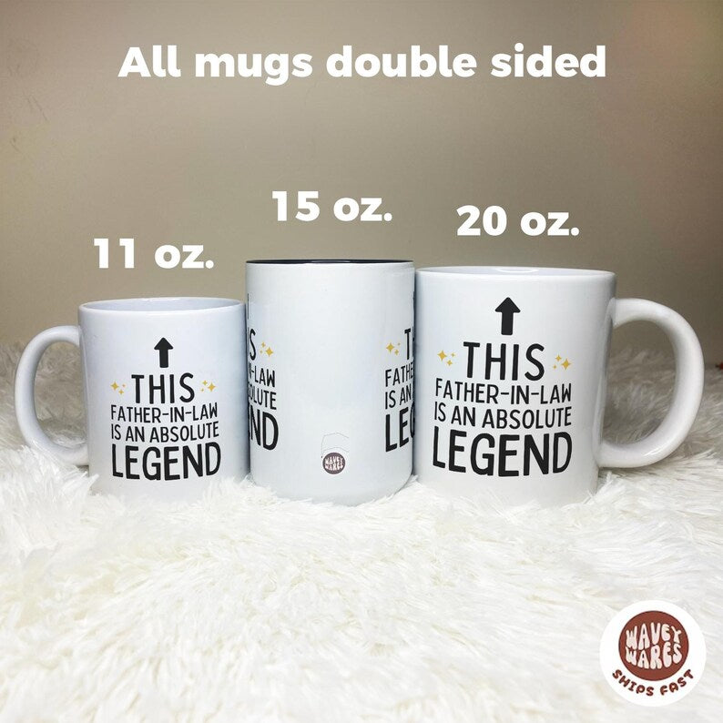 This Father In Law Is An Absolute Legend Coffee Mug