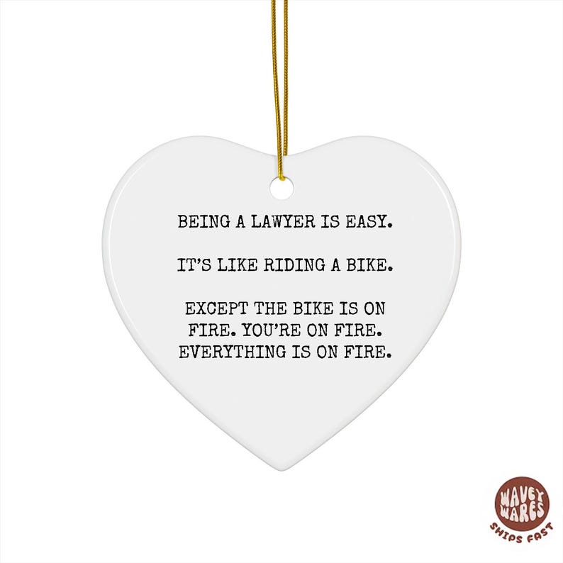 Being a Lawyer Is Easy Funny Ornament