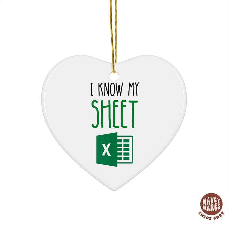 I know My Sheet Funny Spreadsheet Ornament