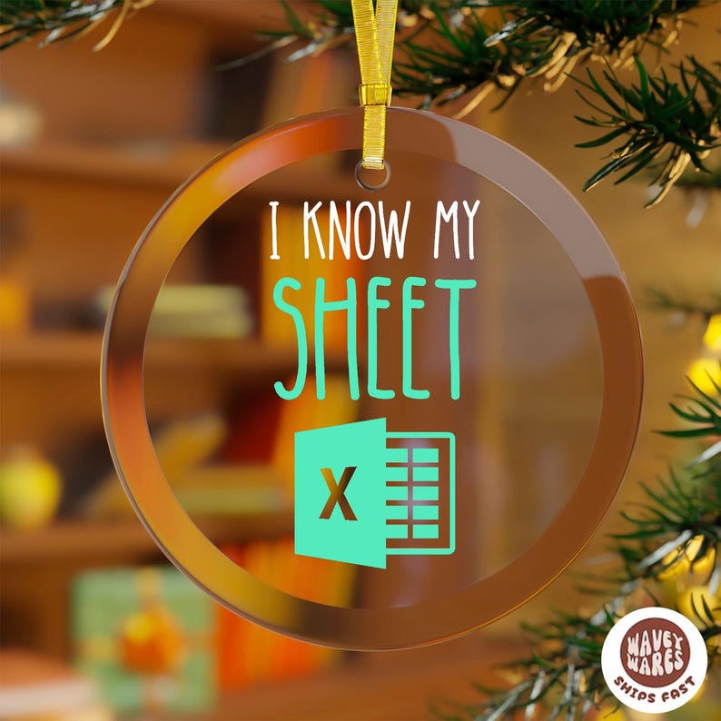 I know My Sheet Funny Spreadsheet Ornament