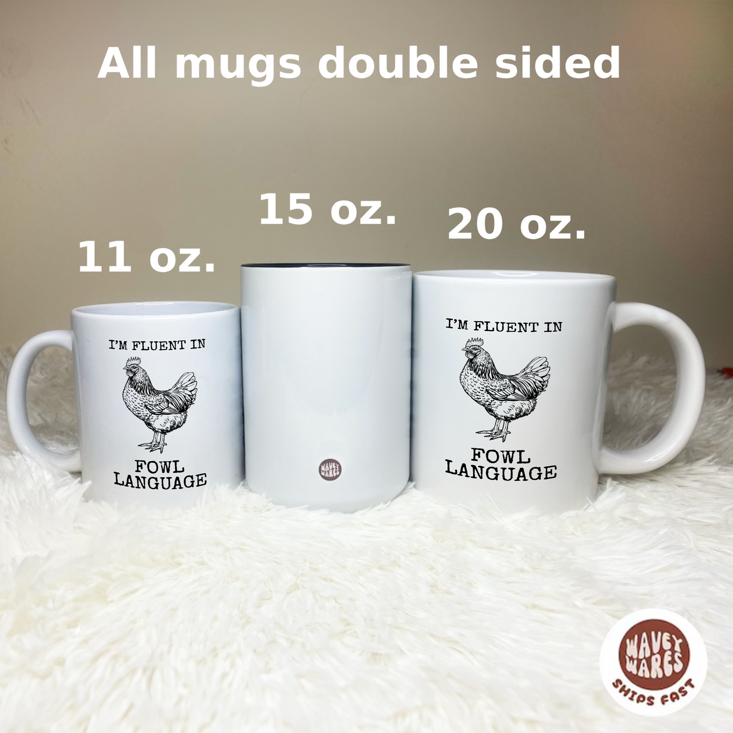 Fluent In Fowl Language Chicken Pun Mug