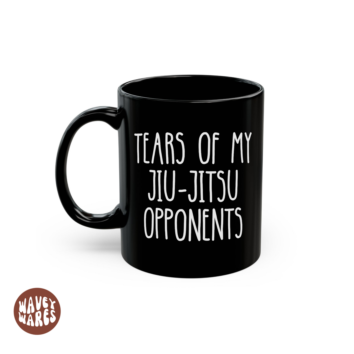 Tears of My Jiu Jitsu Opponents Funny Black Mug