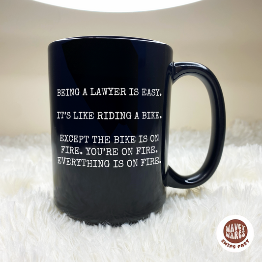 Being A Lawyer Is Like Riding A Bike Funny Black Mug