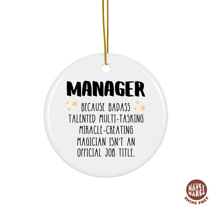 Manager Funny Ornament