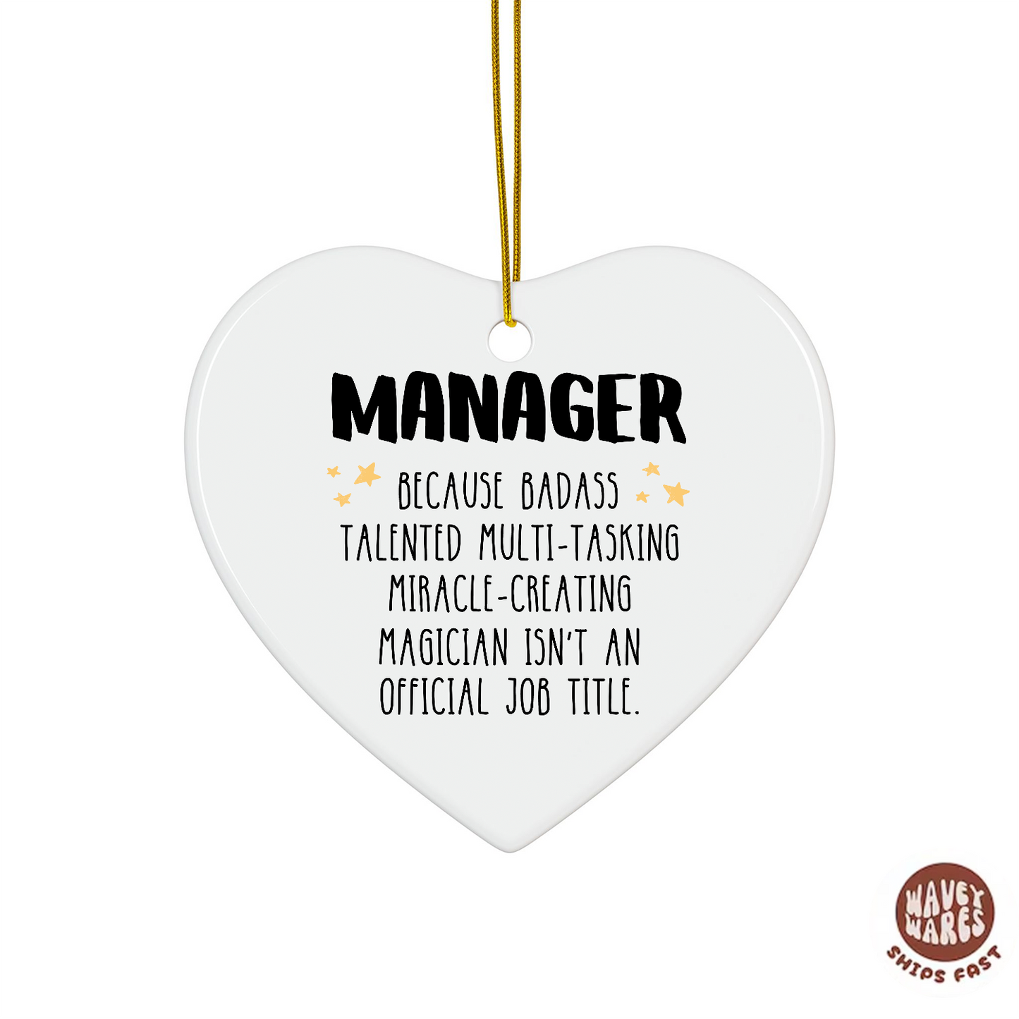 Manager Funny Ornament