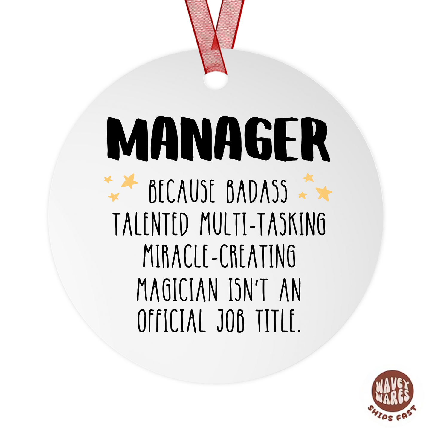 Manager Funny Ornament