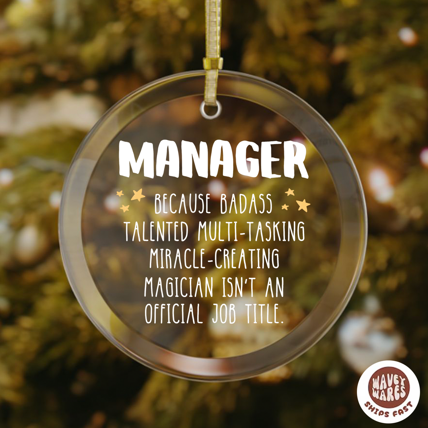 Manager Funny Ornament