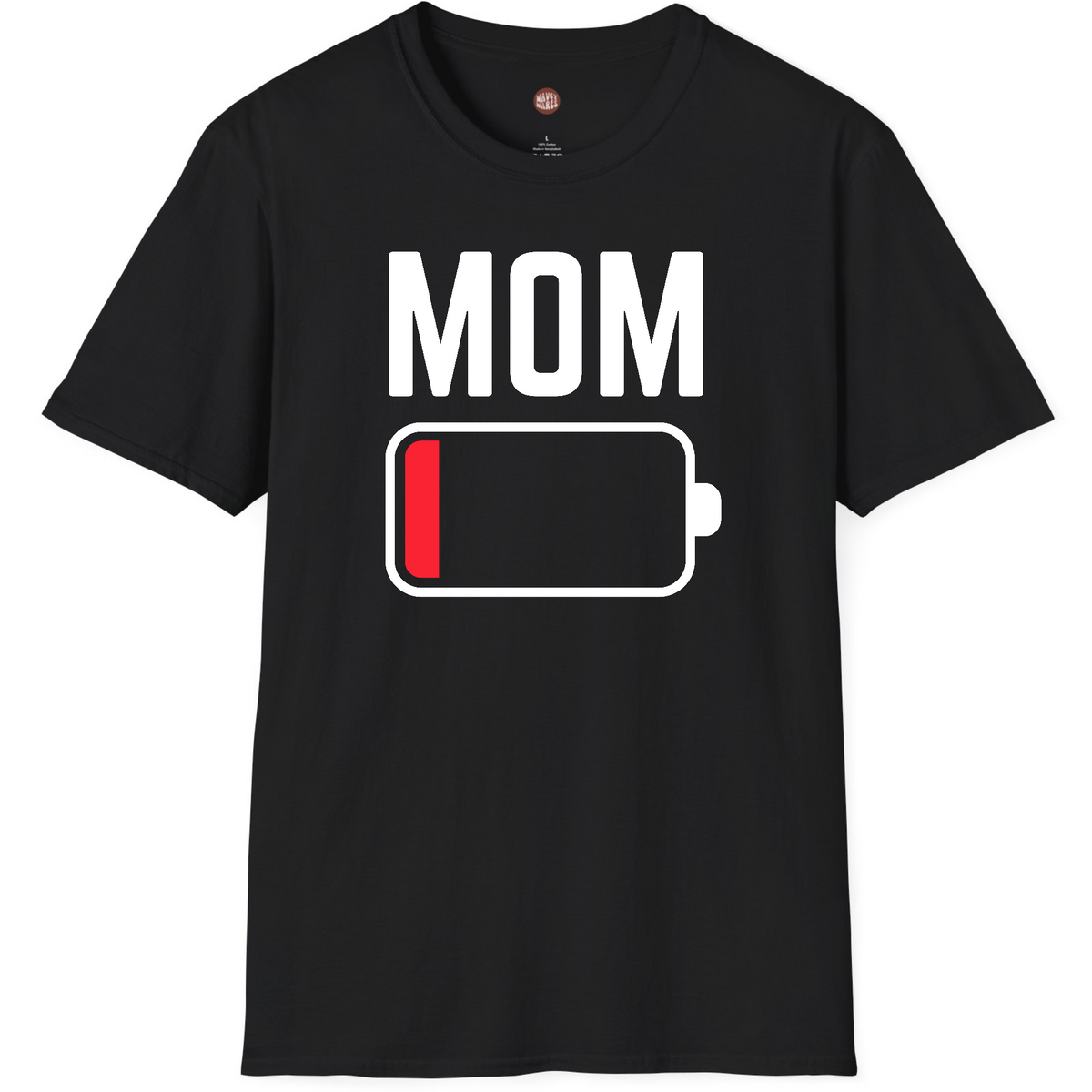 Mom Battery Low T-Shirt