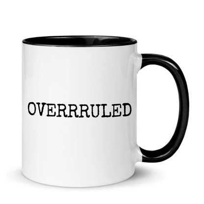 Overruled Funny Legal Mug