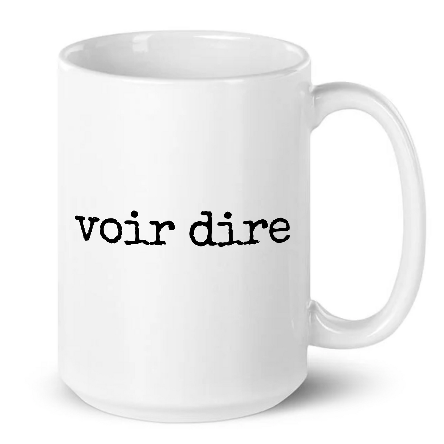 Voir Dire Funny Legal Mug