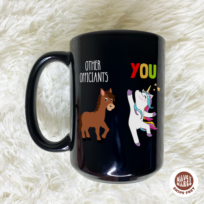Other Officiants vs You Funny Wedding Officiant Black Mug