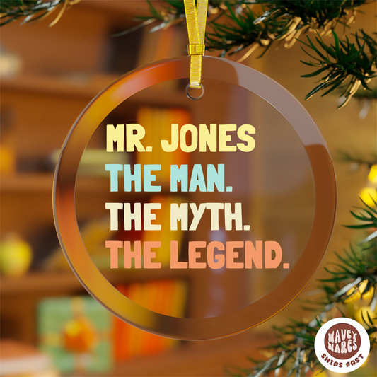 Personalized The Man The Myth The Legend Ornament