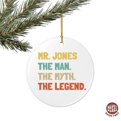 Personalized The Man The Myth The Legend Ornament