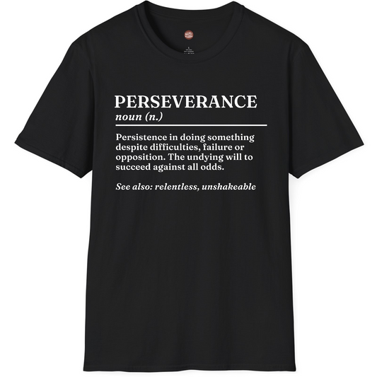 Perseverance T-Shirt