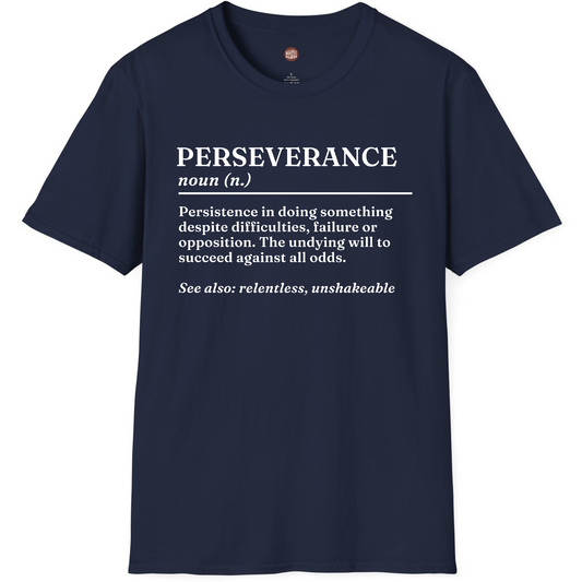 Perseverance T-Shirt