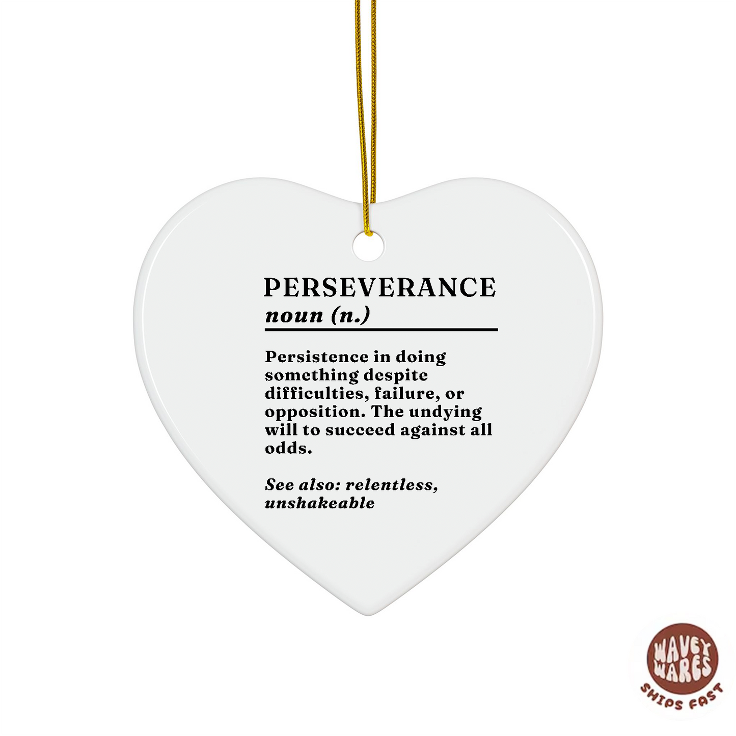 Perseverance Definition Ornament
