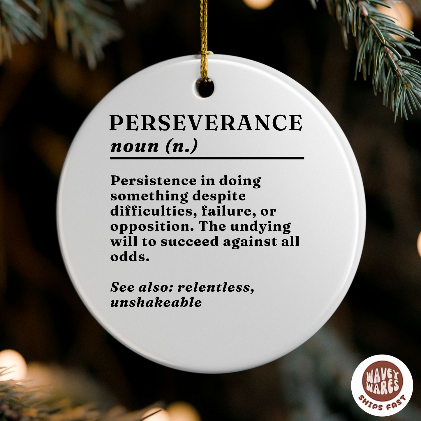 Perseverance Definition Ornament