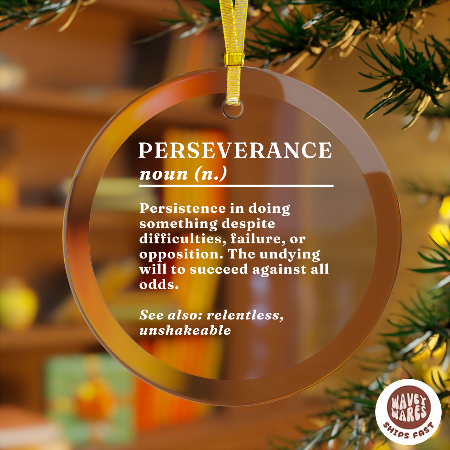 Perseverance Definition Ornament