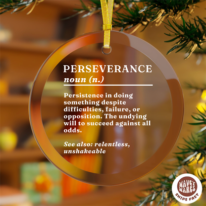 Perseverance Definition Ornament