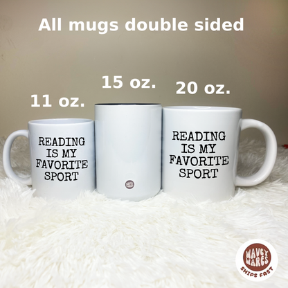 Reading Is My Favorite Sport Mug