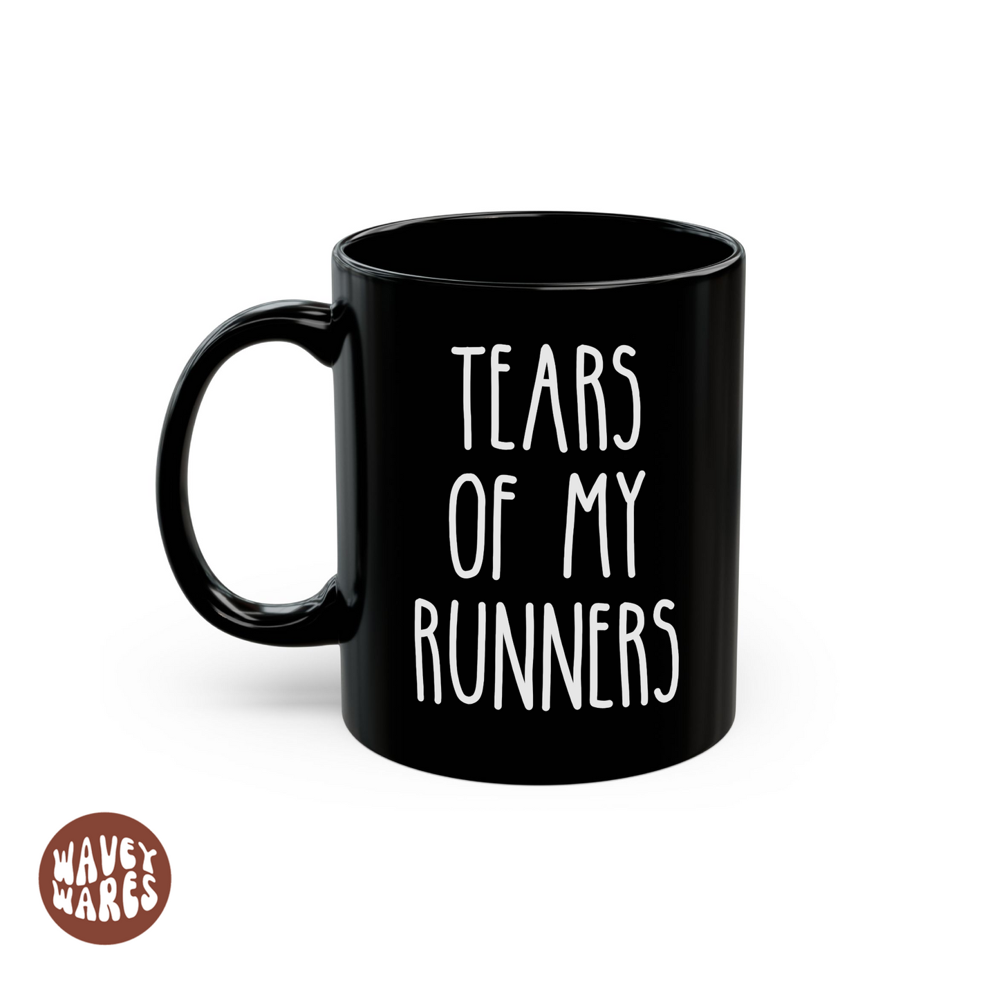 Tears of My Runners Funny Coffee Mug