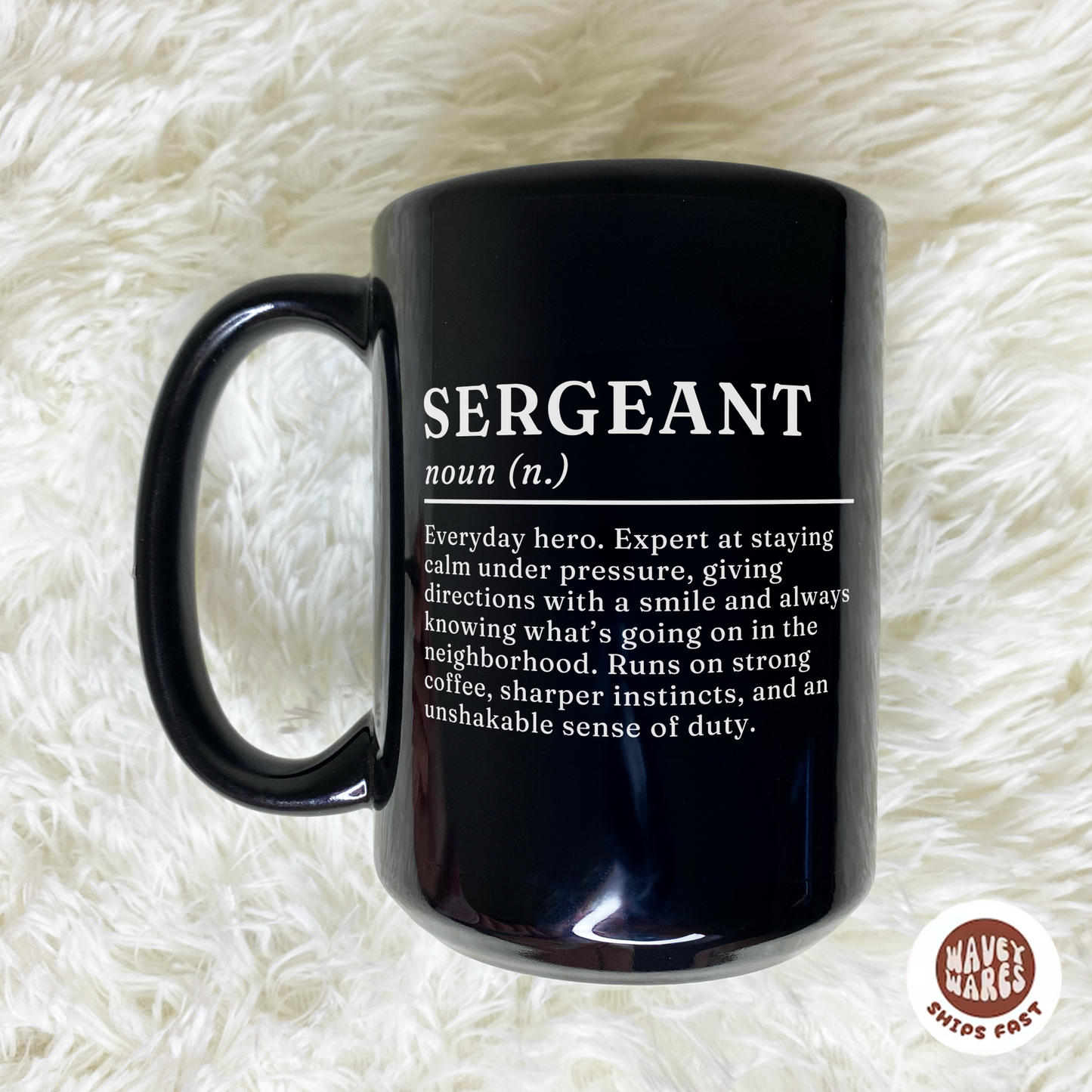 Sergeant Definition Black Mug