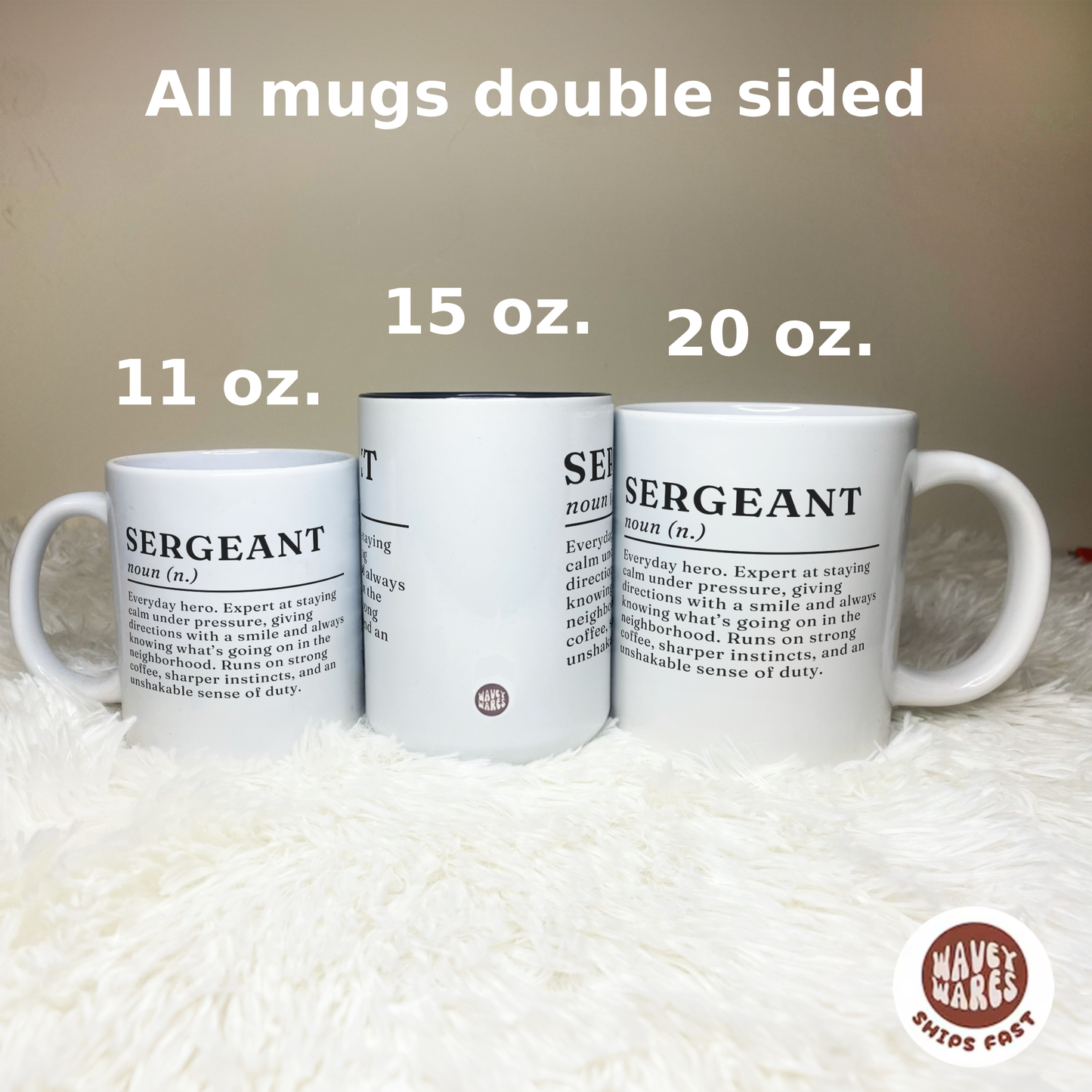 Sergeant Everyday Hero Definition Coffee Mug