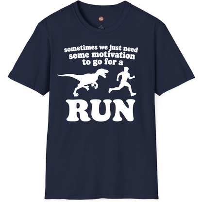 Motivation to Run Funny Dinosaur T-Shirt
