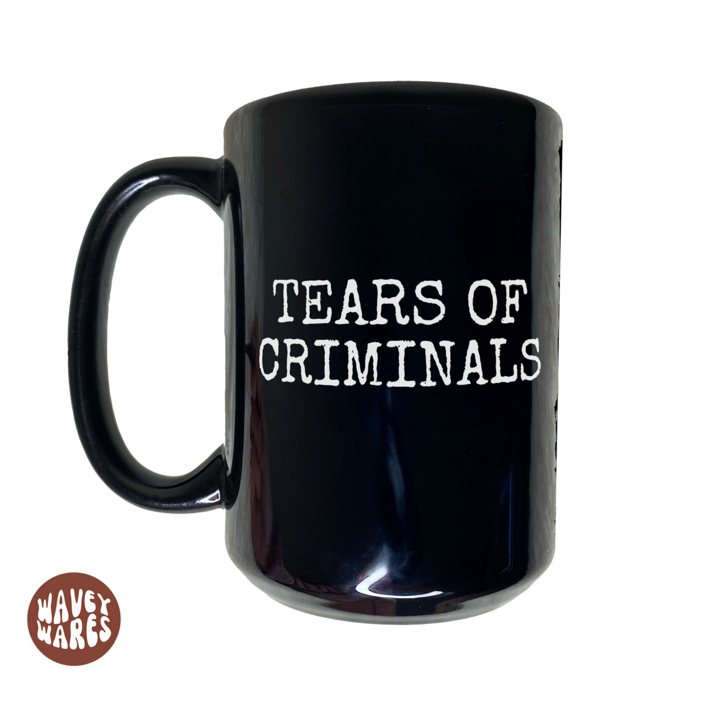 Tears of Criminals Funny Police Black Coffee Mug