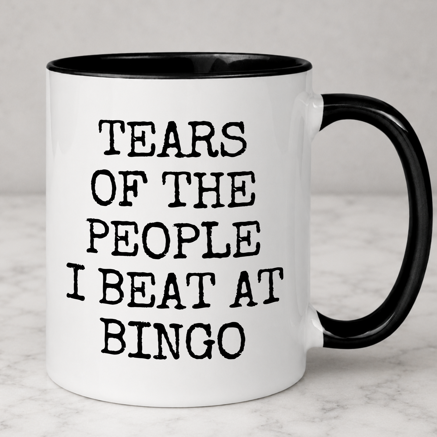 Tears of The People I Beat At Bingo Mug