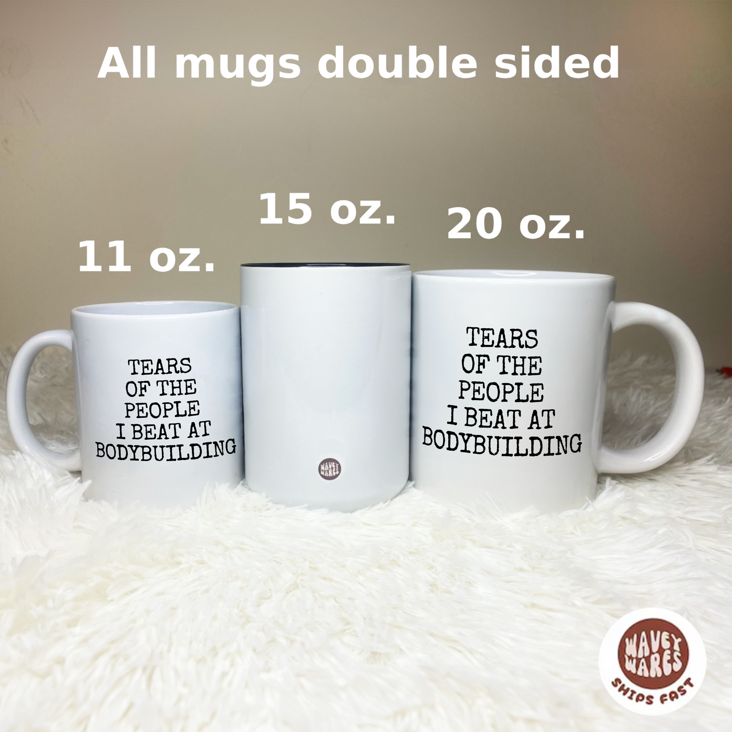 Tears of The People I Beat At Bodybuilding Mug