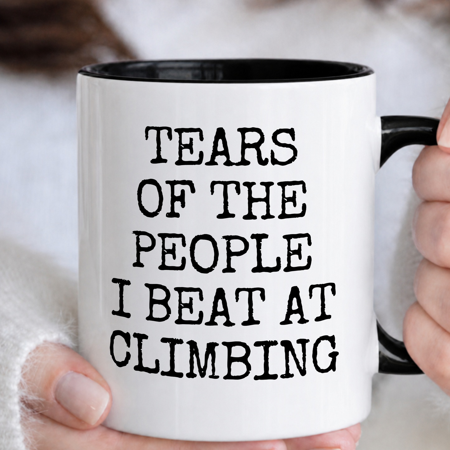 Tears of The People I Beat At Climbing Mug
