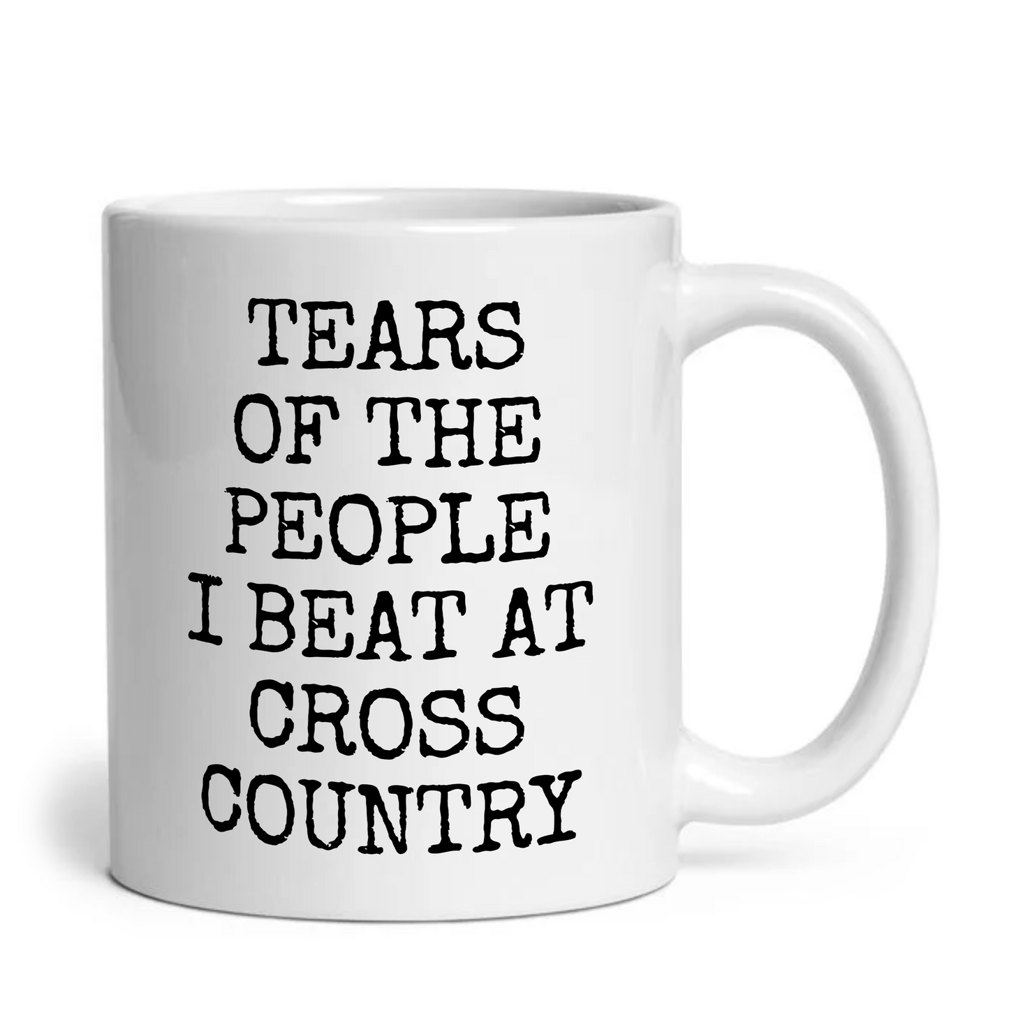 Tears of The People I Beat At Crosscountry Mug