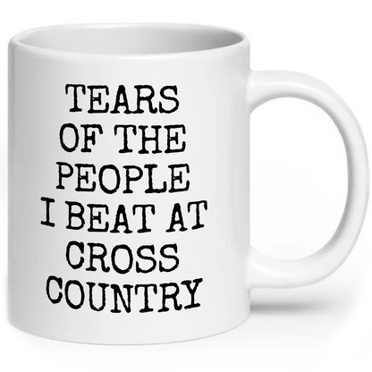 Tears of The People I Beat At Crosscountry Mug