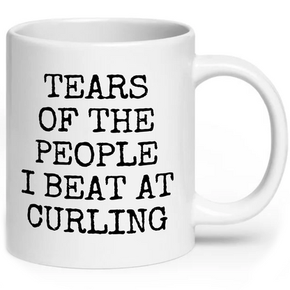 Tears of The People I Beat At Curling Mug