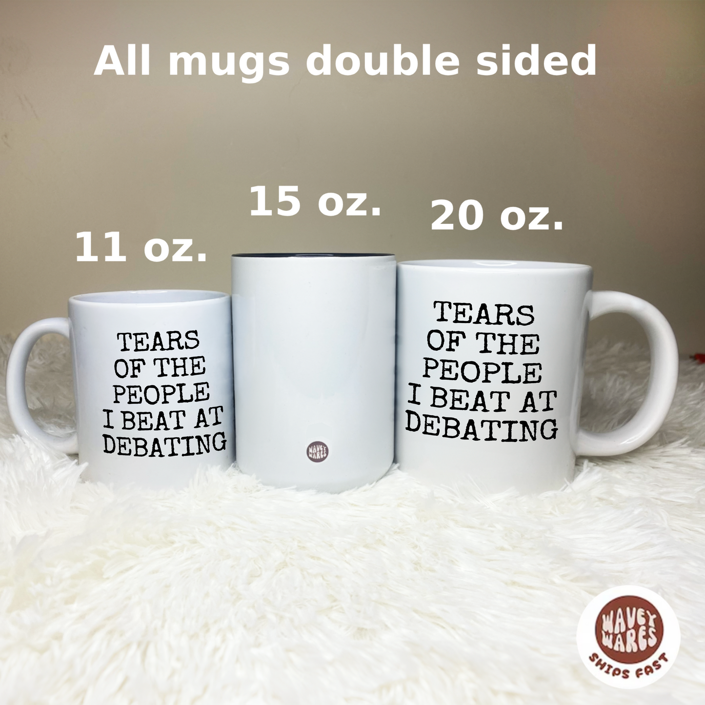 Tears of The People I Beat At Debating Mug