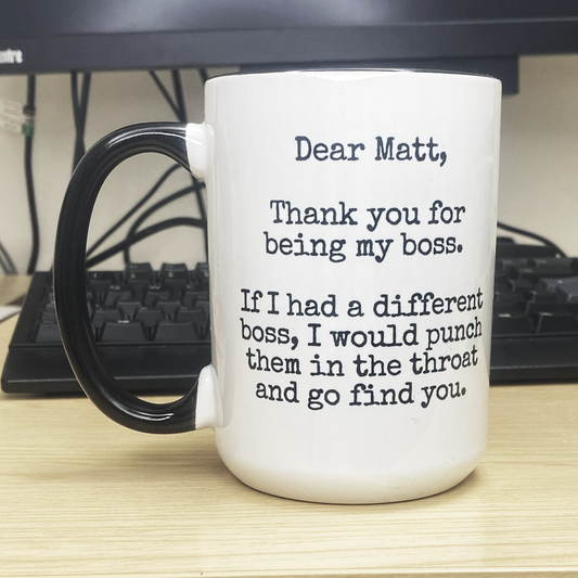 Personalized Dear Boss Funny Coffee Mug