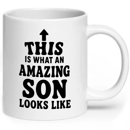 This Is What An Amazing Son Looks Like Mug