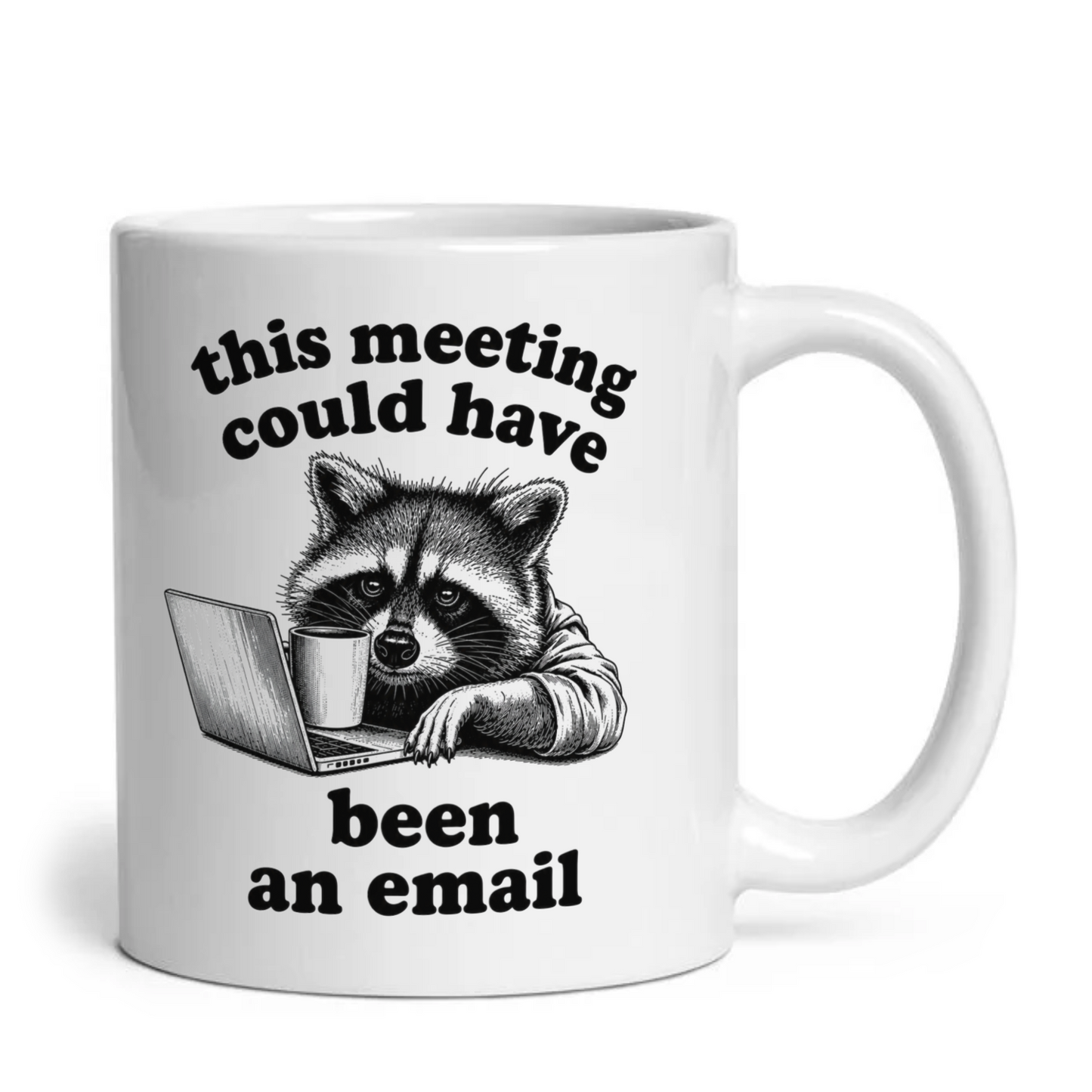 This Meeting Could've Been An Email Mug
