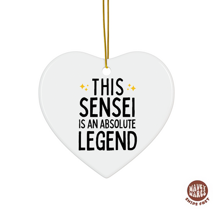 This Sensei Is An Absolute Legend Ornament