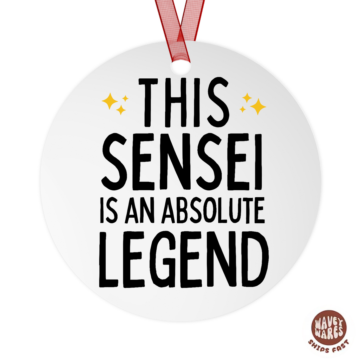 This Sensei Is An Absolute Legend Ornament