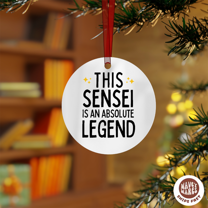 This Sensei Is An Absolute Legend Ornament